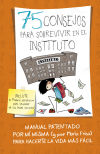 75 consejos para sobrevivir al instituto - María Frisa