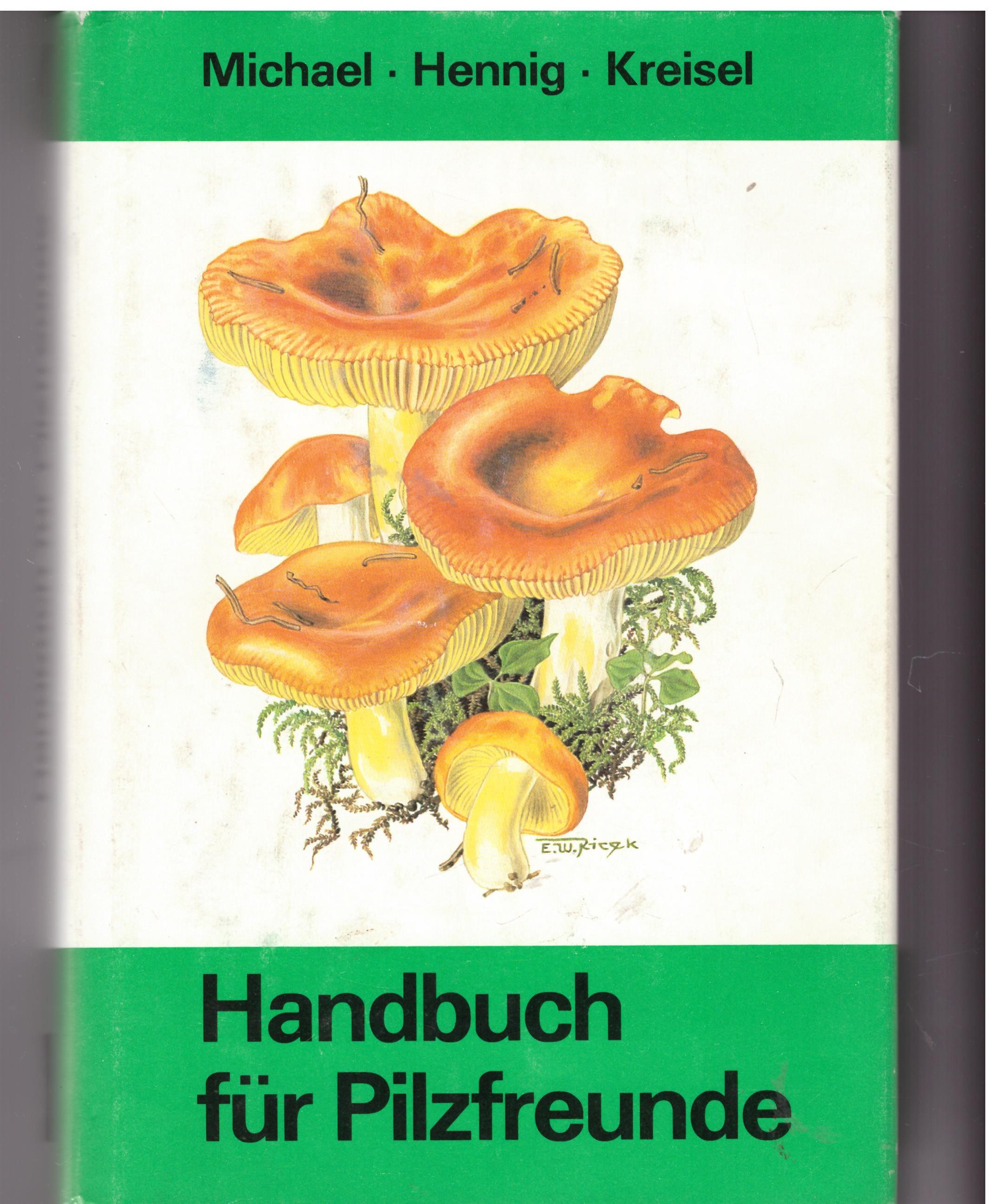 Handbuch für Pilzfreunde- Band V. Blätterpilze, Milchlinge und Täblinge - Michael/ Hennig/ Kreisel