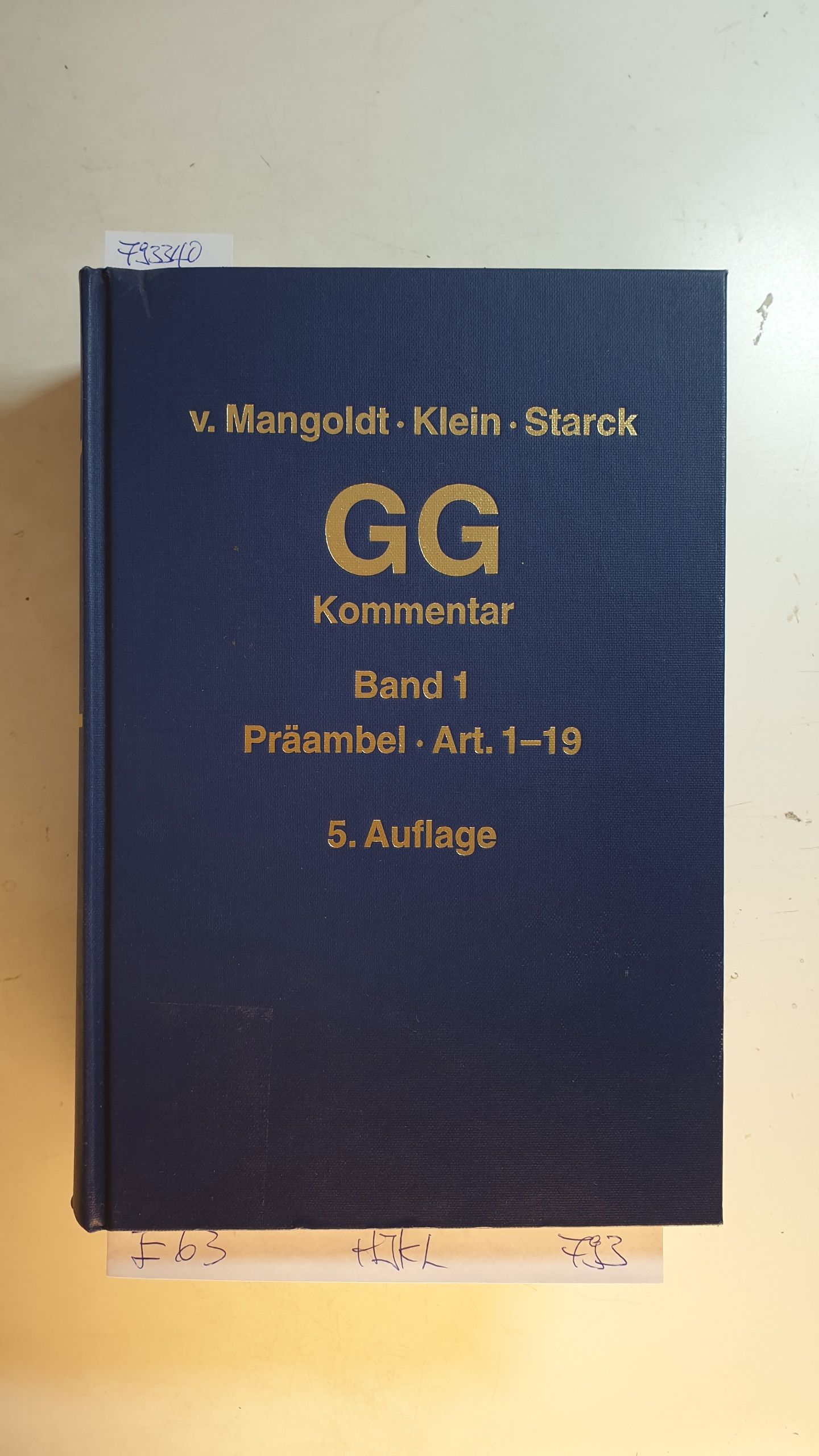 GG - Kommentar zum Grundgesetz Band 1 - Präambel - Artikel 1 - 19 - Mangoldt, Hermann von [Begr.] ; Klein, Friedrich [Bearb.] ; Starck, Christian [Hrsg.]