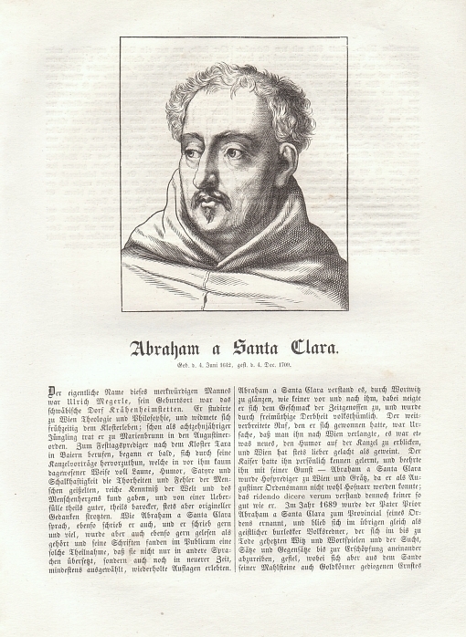 Abraham A Santa Clara, eig. Ulrich Megerle (16421709), katholischer Geistlicher, Hofprediger zu