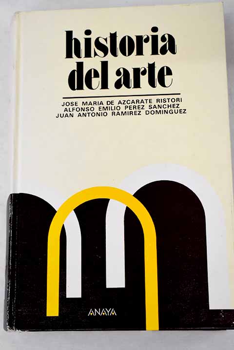 Historia del arte - Azcárate Ristori, José María de