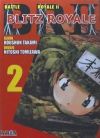 Battle Royale II: Blitz Royale 02 - Koushun Takami, Masayuki Taguchi