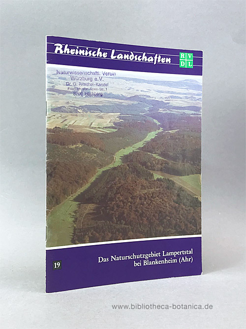 Das Naturschutzgebiet Lampertstal bei Blankenheim (Ahr). - Bauer, Hermann Josef/Wilhelm Meyer/Wolfgang Schumacher