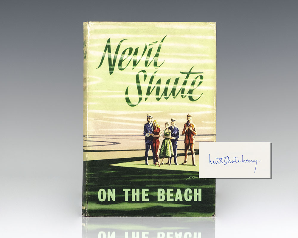 On the Beach. by Shute, Nevil: (1957) Signed by Author(s) | Raptis Rare