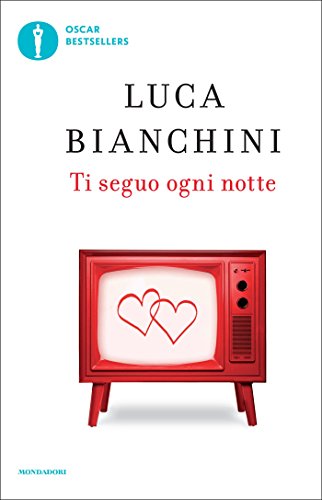 Ti seguo ogni notte - Bianchini Luca