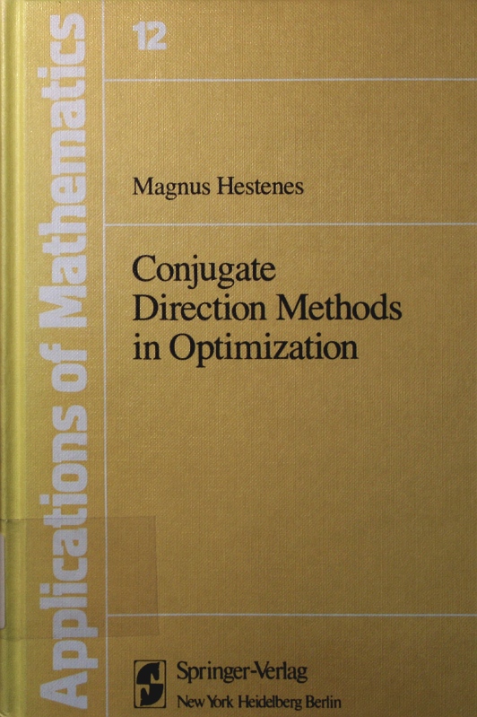 Conjugate direction methods in optimization. - Hestenes, Magnus R.