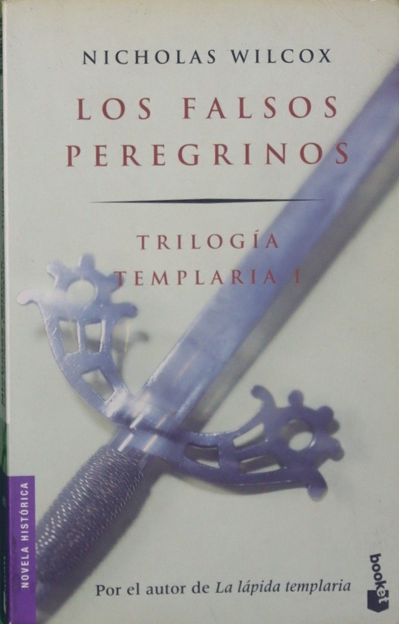 Los falsos peregrinos - Wilcox, Nicholas