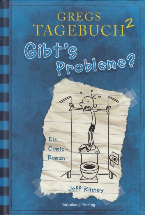 Gregs Tagebuch 2: Gibt's Probleme? Ein Comic-Roman - Kinney, Jeff