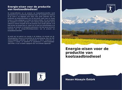 Energie-eisen voor de productie van koolzaadbiodiesel - Hasan Hüseyin Öztürk