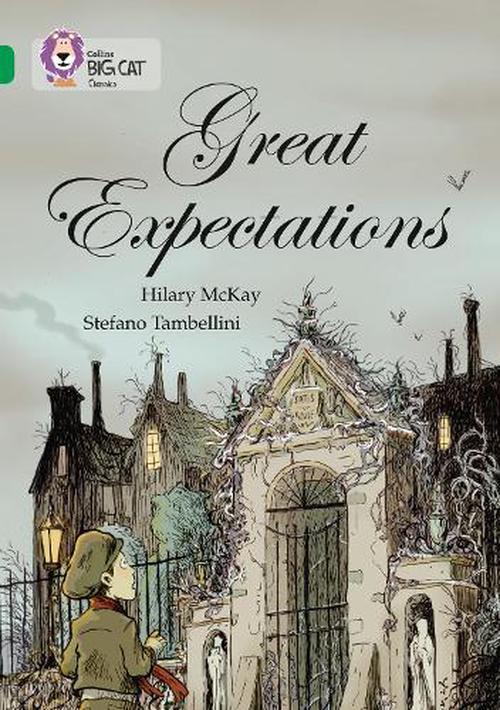Great Expectations. by Hilary McKay (Paperback) - Hilary McKay