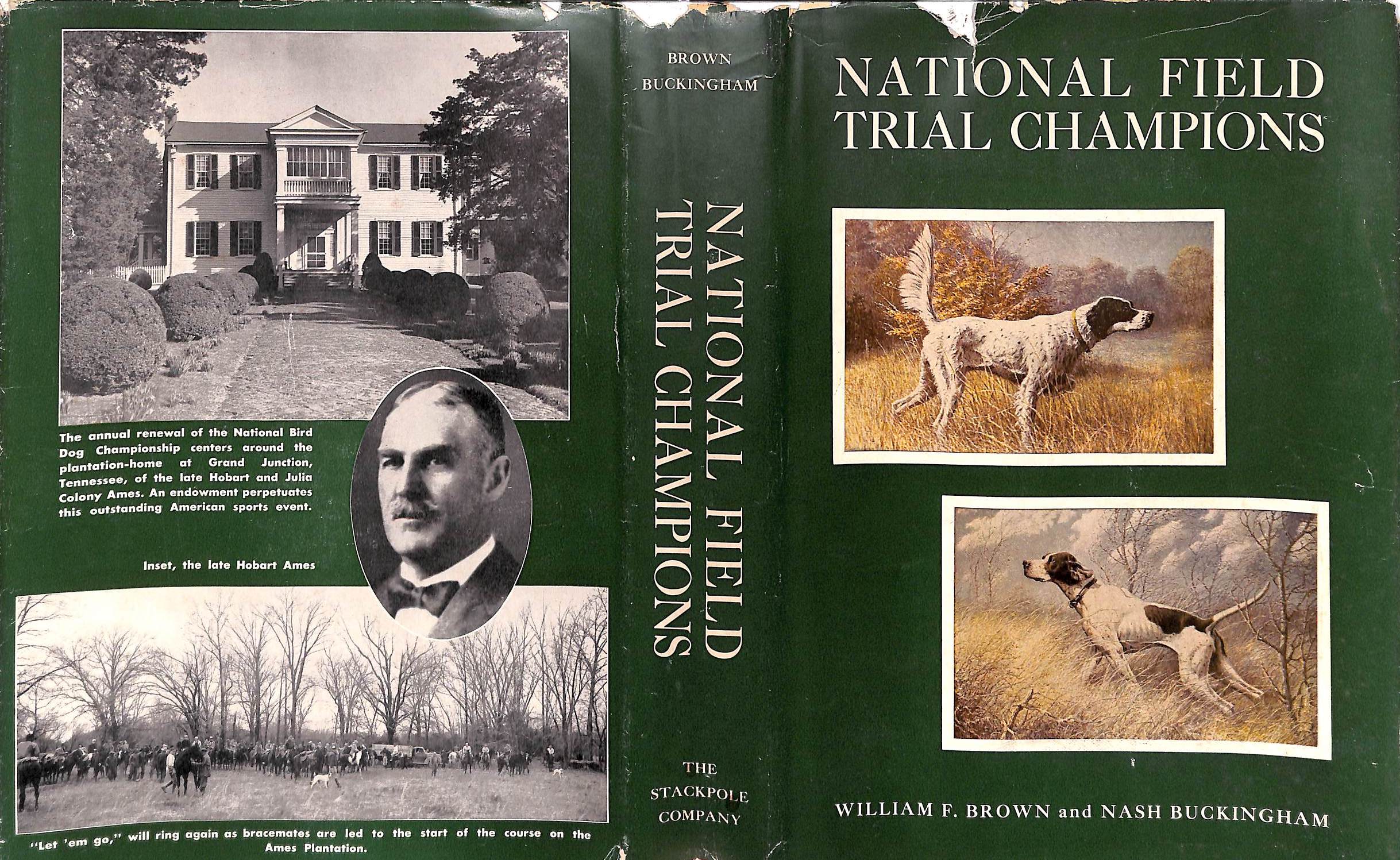 National Field Trial Champions An Authentic And Detailed History by