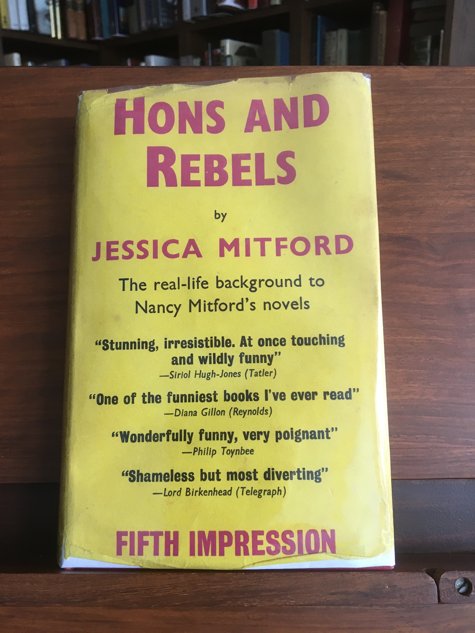 Hons And Rebels Jessica Mitford [Very Good] [Hardcover]