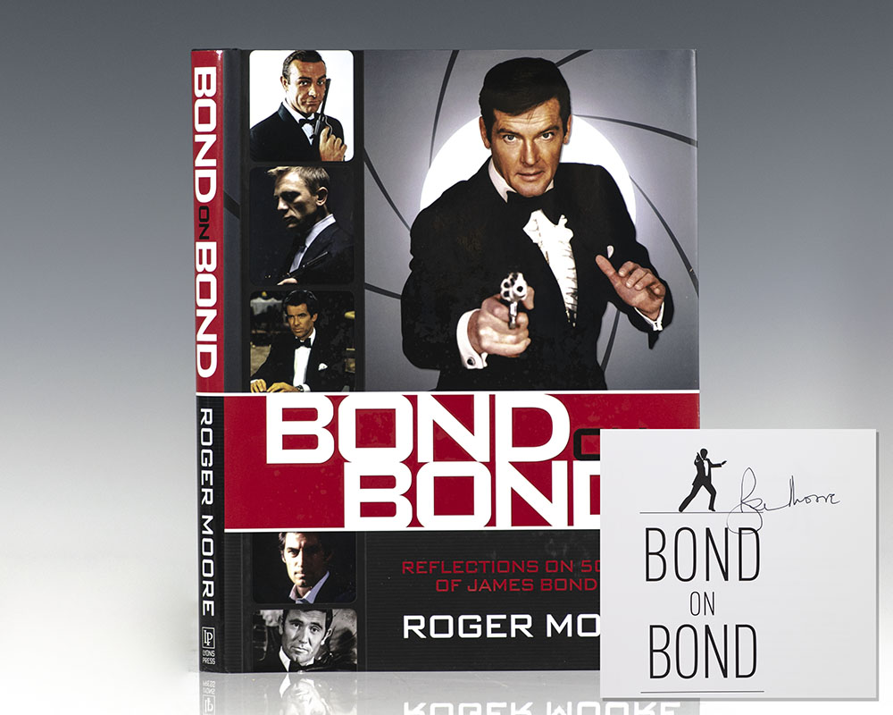 Bond On Bond: Reflections On 50 Years Of James Bond Movies. by Moore ...