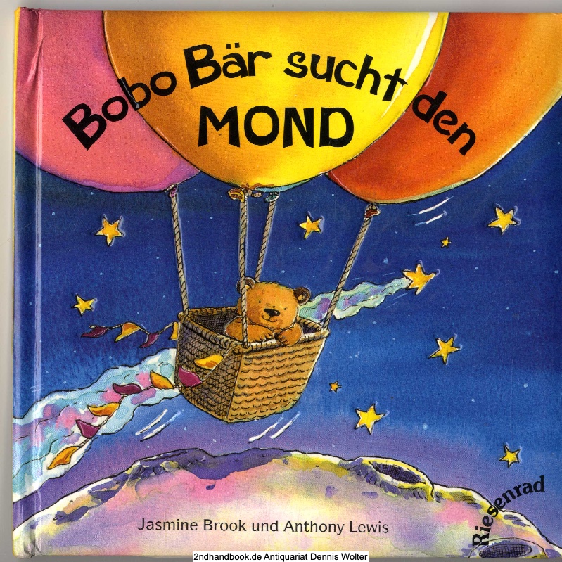 Bobo Bär sucht den Mond - Jasmine Brook und Anthony Lewis