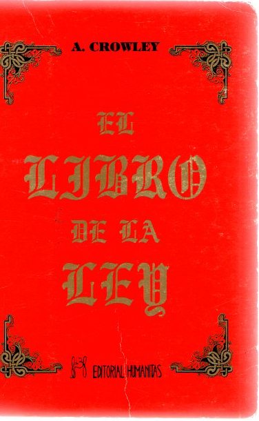 El libro de la ley . - Crowley, A.