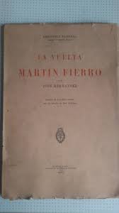 LA VUELTA DE MARTÍN FIERRO - HERNÁNDEZ, José