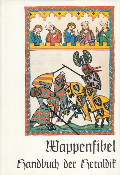Wappenfibel Handbuch der Heraldik - Hildebrandt, A. Matthias