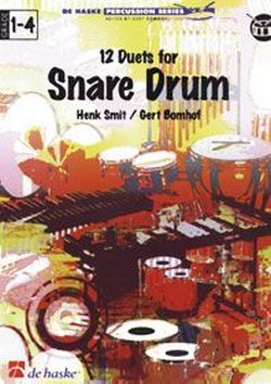 12 Duets for snare drums - HENK SMIT_GERT BOMHO