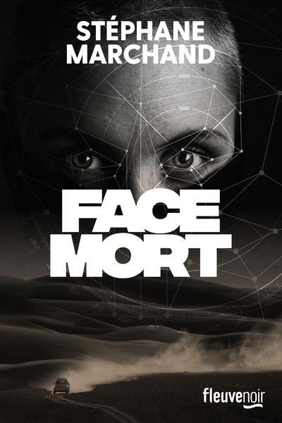 face mort - Marchand, Stephane