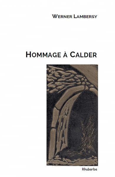 Hommage A Calder - Lambersy, Werner