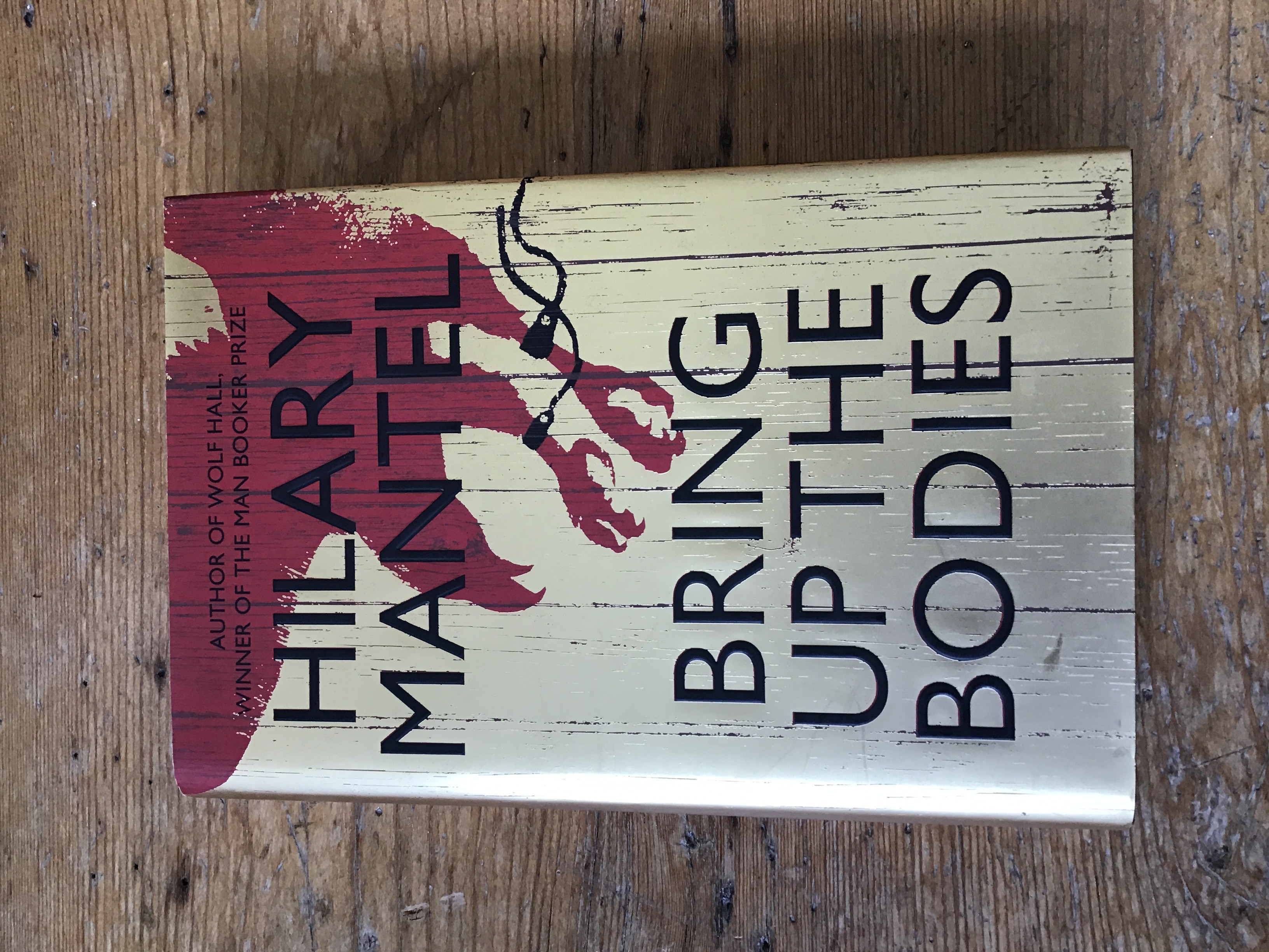 Bring Up the Bodies by Mantel, Hilary: Near Fine Hardcover (2012) 1st
