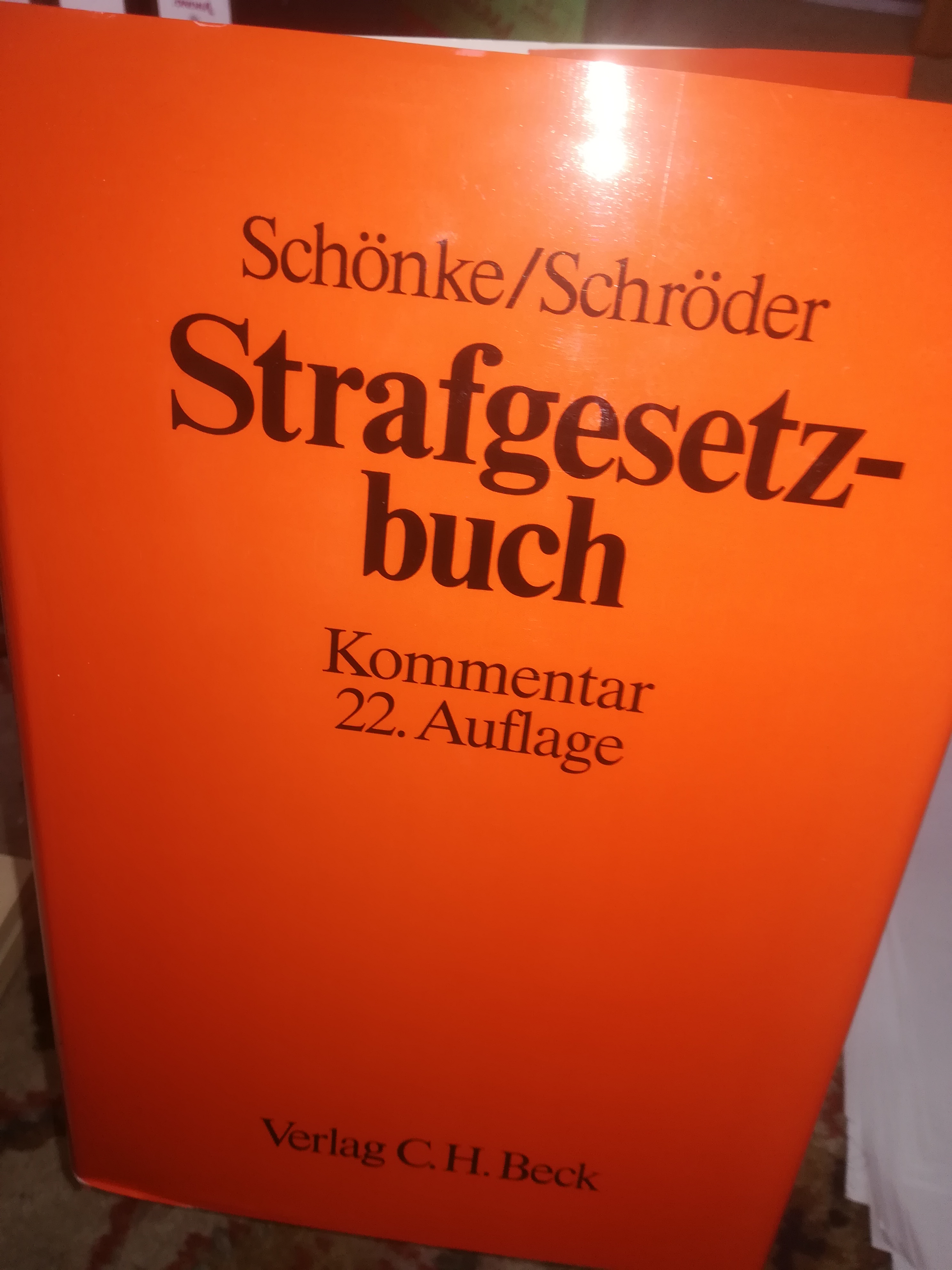 Strafgesetzbuch, Kommentar, 22. Auflage - Schönke Adolf, Schröder Horst