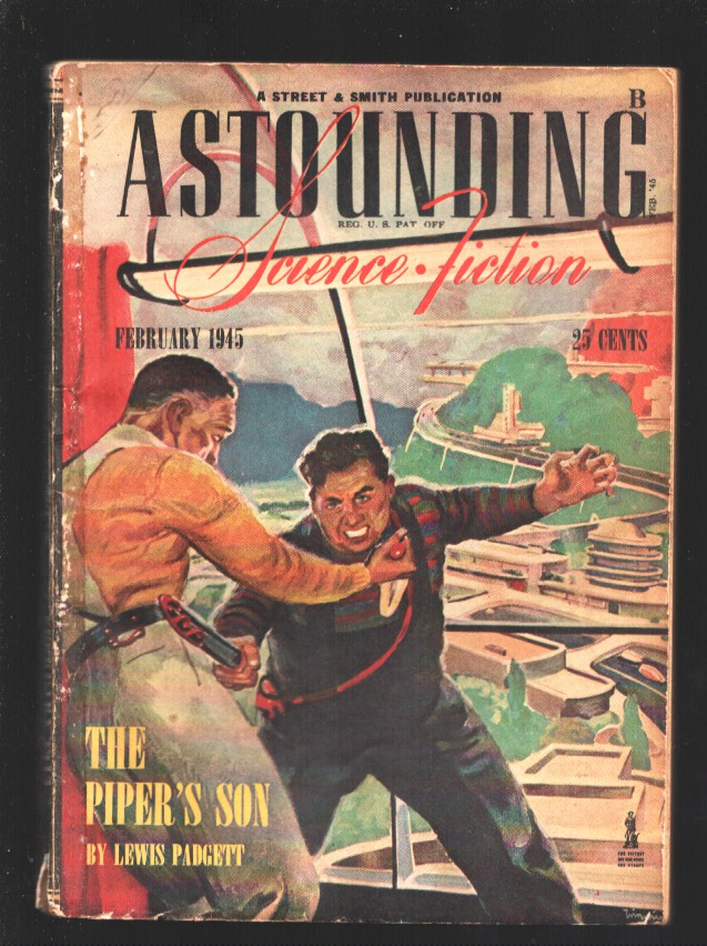 Astounding Science Fiction 2/1945'Wanted An Enemy' by Fritz Leiber