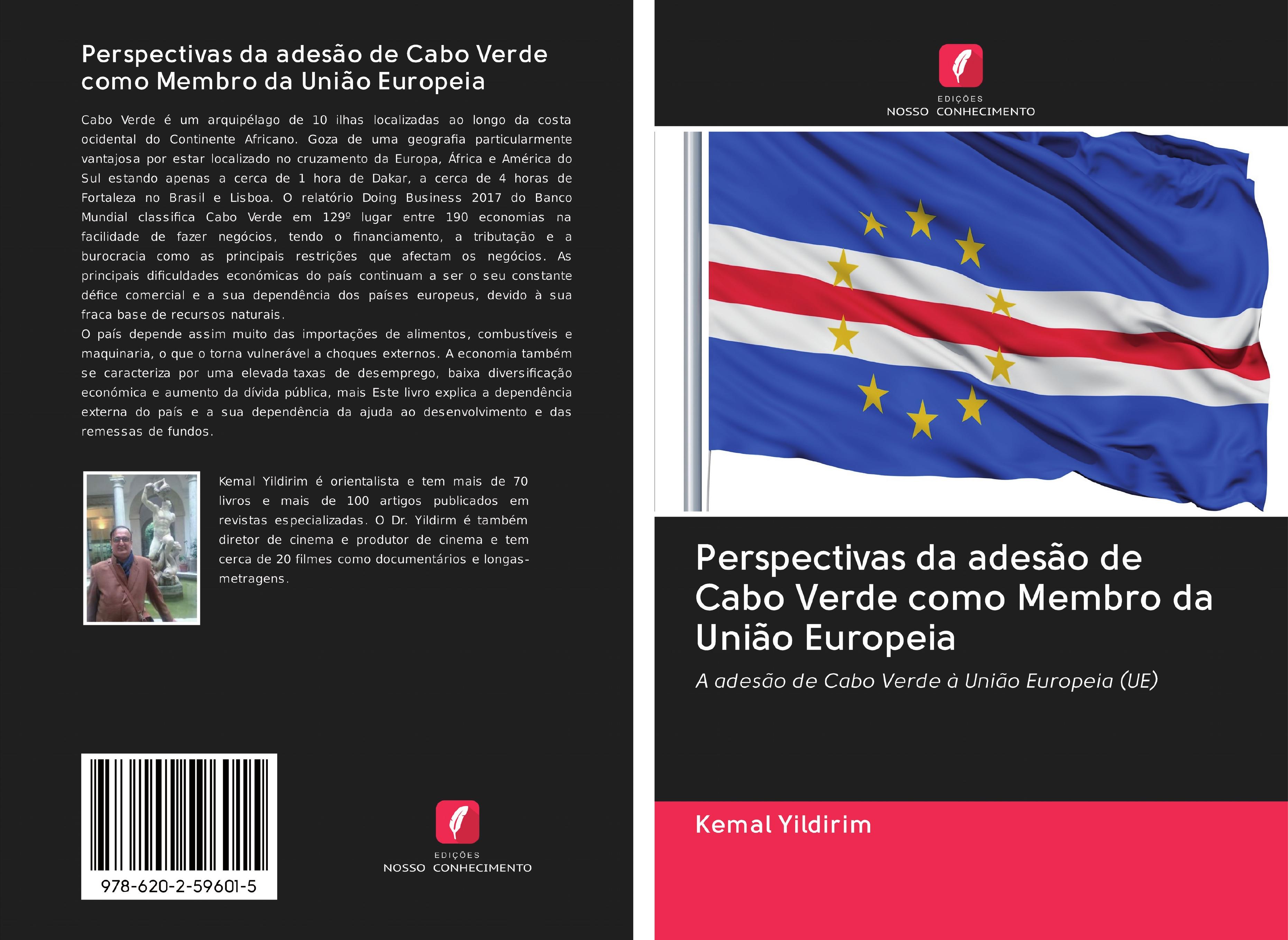 Perspectivas da adesÃƒÂ£o de Cabo Verde como Membro da UniÃƒÂ£o Europeia - Yildirim, Kemal