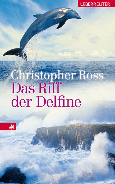 Das Riff der Delfine - Ross, Christopher