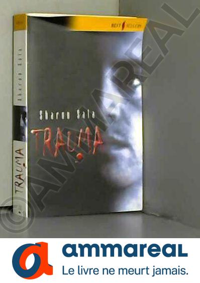 Trauma (best 130) - Sharon Sala