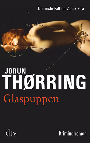 Glaspuppen: Kriminalroman - Thørring, Jorun und C. Engeler Sigrid