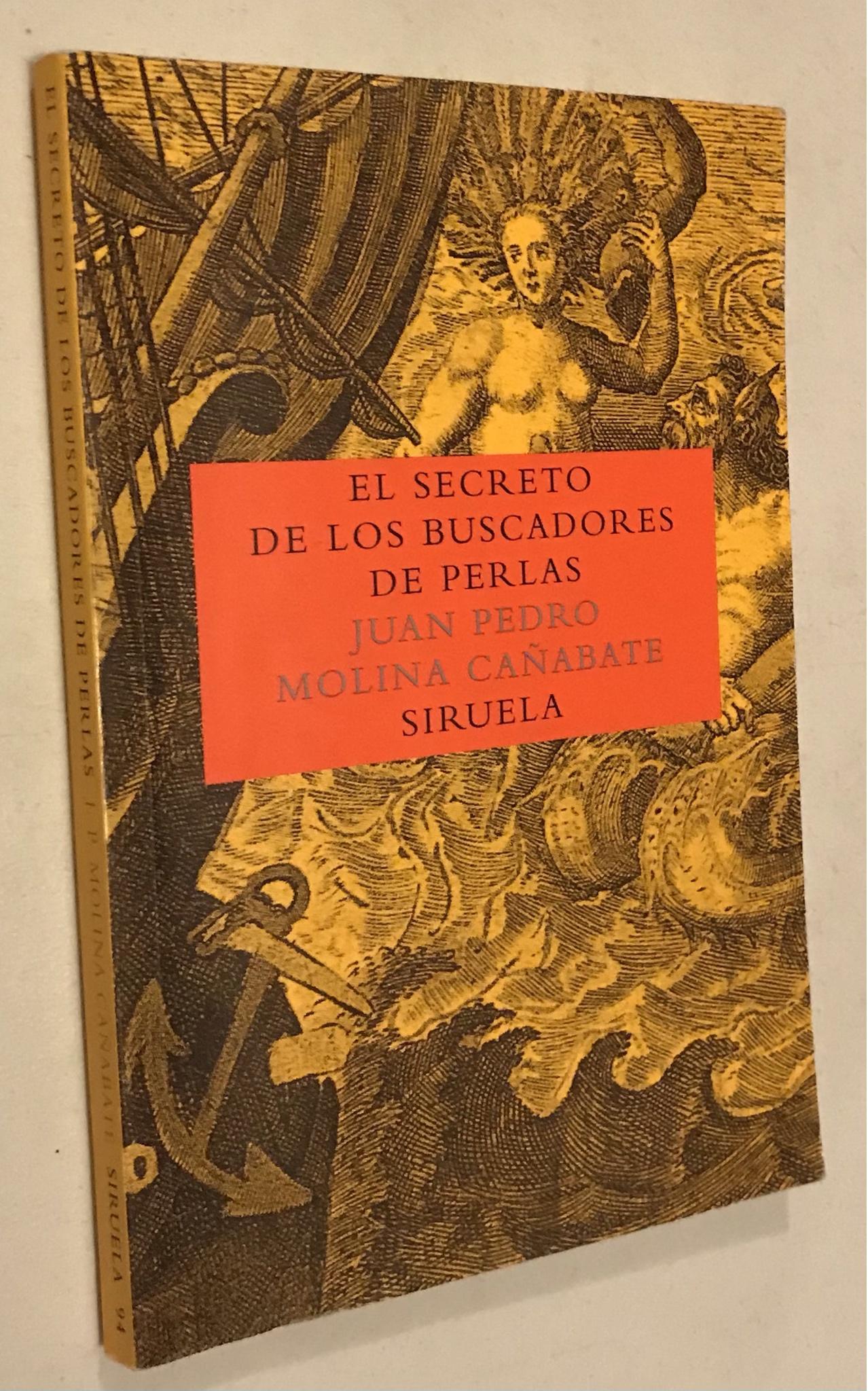 El secreto de los buscadores de perlas (Las Tres Edades) (Spanish Edition) - Molina Ca?abete, Juan Pedro