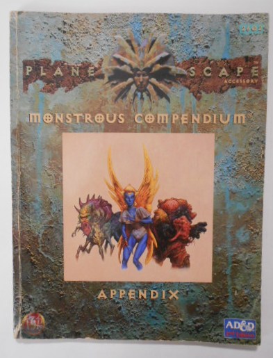 Monstrous Compendium Appendix [PLANESCAPE, ACCESSORY 2602]. Advanced Dungeons & Dragons. - Varney, Allen, Jeff Easley and TSR