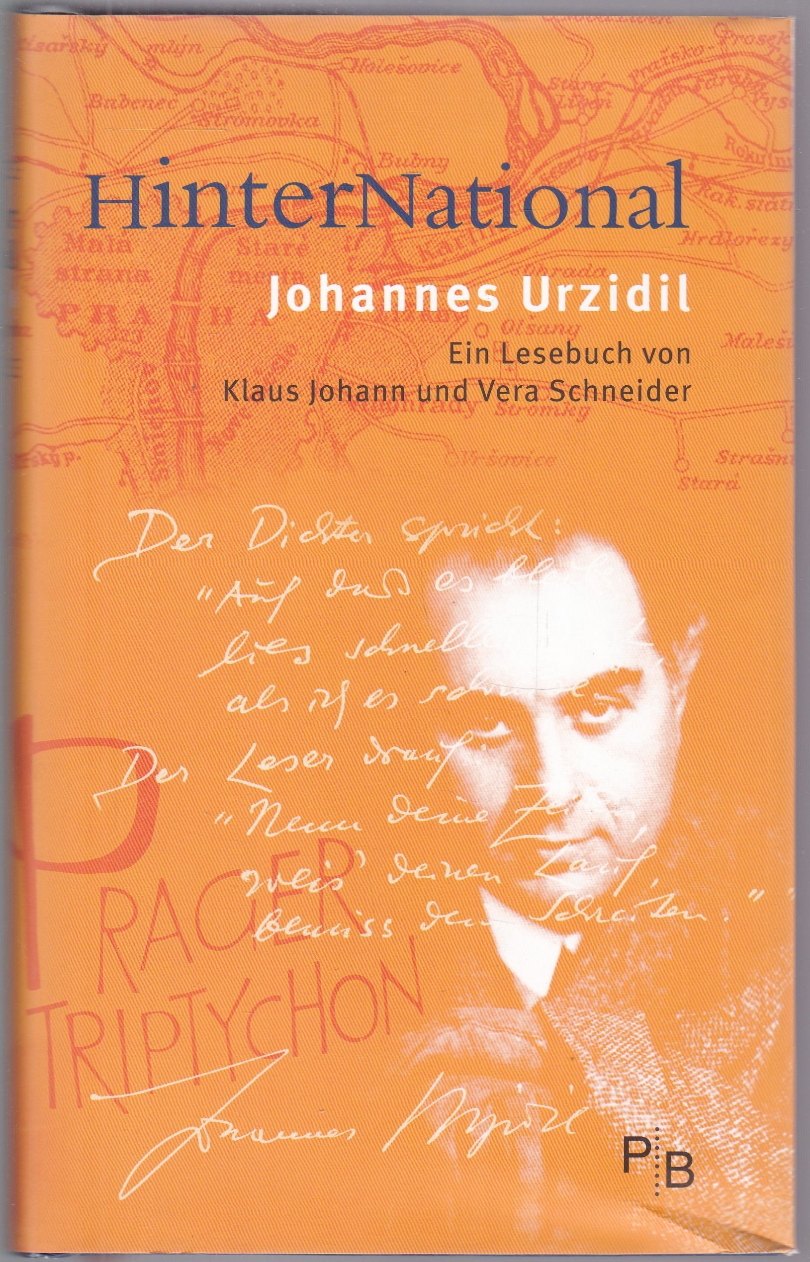 HinterNational - Johannes Urzidil. Ein Lesebuch von Klaus Johann und Vera Schneider mit Audio-CD - Schneider, Vera / Klaus Johann