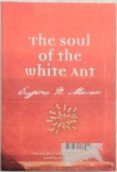The Soul of the White Ant - 