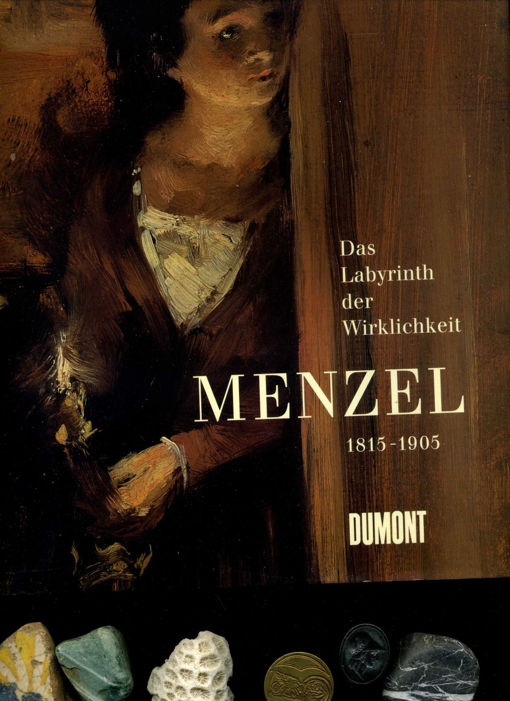 Adolph Menzel. 1815 - 1905. Das Labyrinth der Wirklichkeit. - Claude Keisch / Marie Ursula Riemann-Reyher / Adolph von Menzel