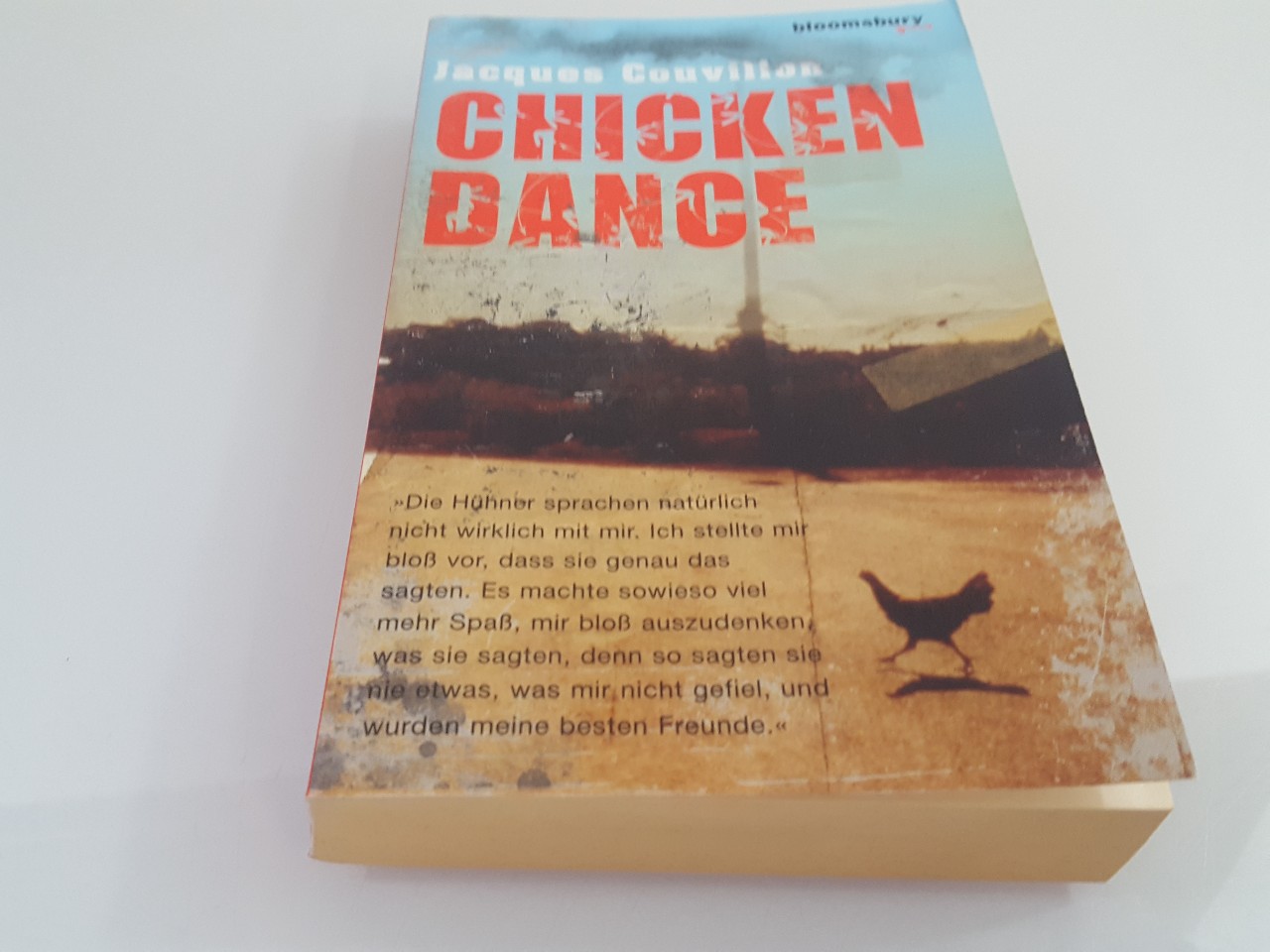 Chicken Dance : Roman / Jacques Couvillon. Aus dem Amerikan. von André Mumot / Bloomsbury crossover - Couvillon, Jacques und Andre Mumot