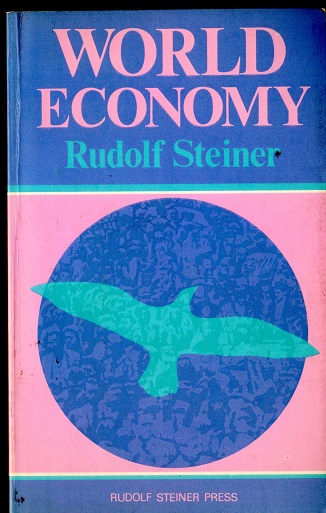 World Economy - Steiner, Rudolf