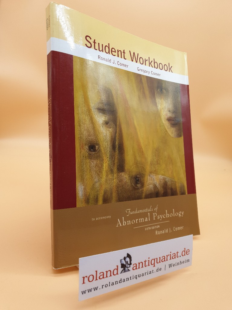 Fundamentals of Abnormal Psychology Student Workbook - Comer Ronald, J.