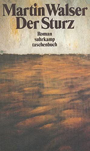 Der Sturz: Roman (suhrkamp taschenbuch) - Walser, Martin