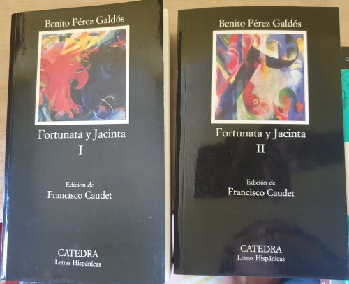 FORTUNATA Y JACINTA. 2 TOMOS; OBRA COMPLETA. EDICION DE FRANCISCO CAUDET. - PEREZ GALDOS, Benito.