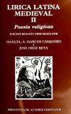 Lírica latina medieval. II: Poesía religiosa - J. Oroz Reta - M. A. Marcos Casquero (eds.)