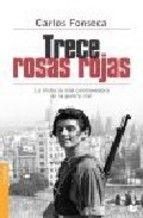 TRECE ROSAS ROJAS - CARLOS FONSECA