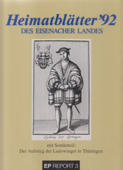 Heimatblätter '92 des Eisenacher Landes. - Raue, Paul-Josef (Hrsg.)