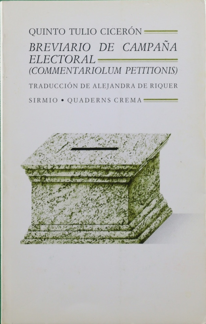 Breviario de campaña electoral (Commentariolum petitionis) - Cicerón, Quinto Tulio