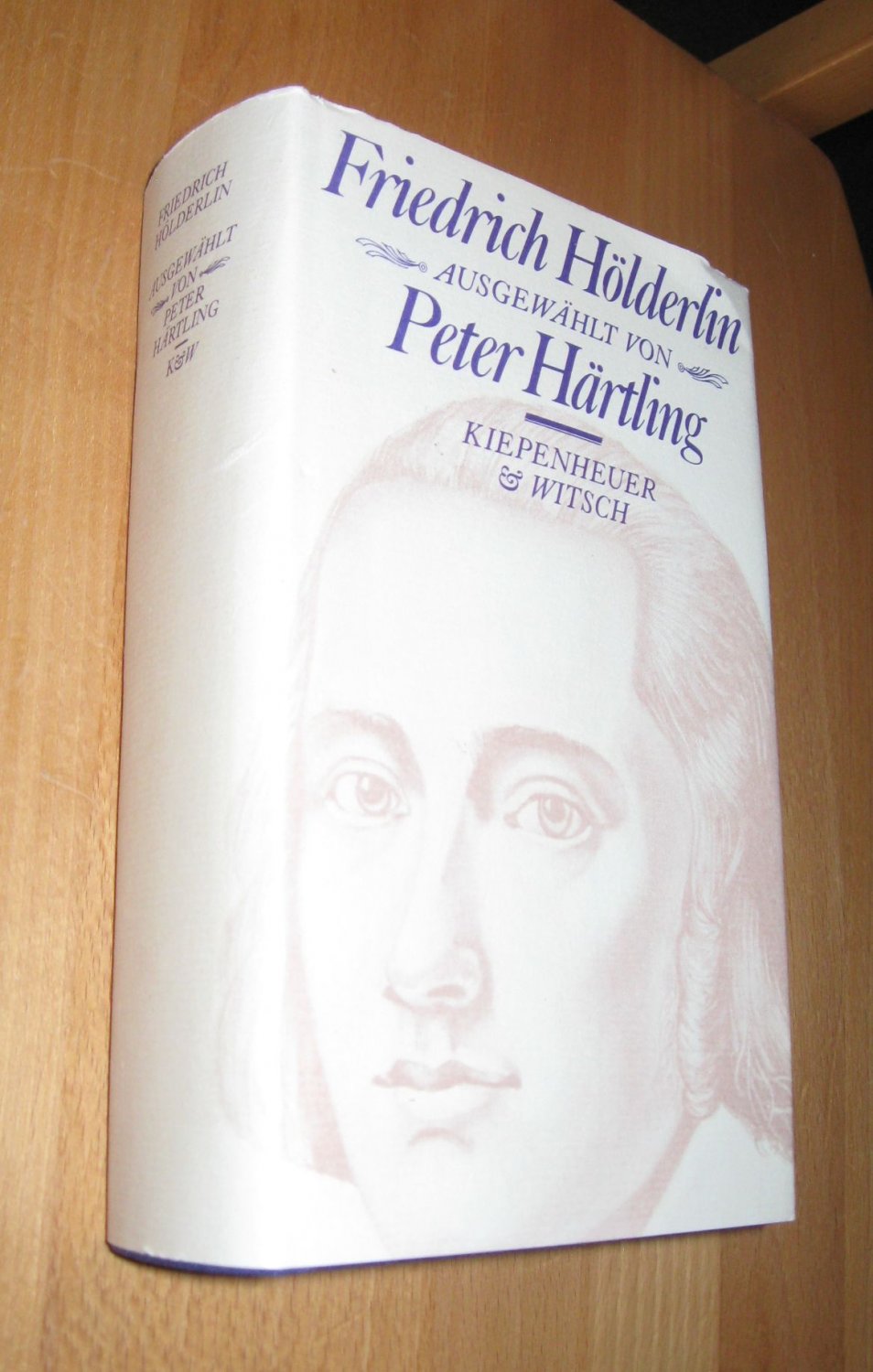 Friedrich Hölderlin - Härtling, Peter ( ausgewählt )