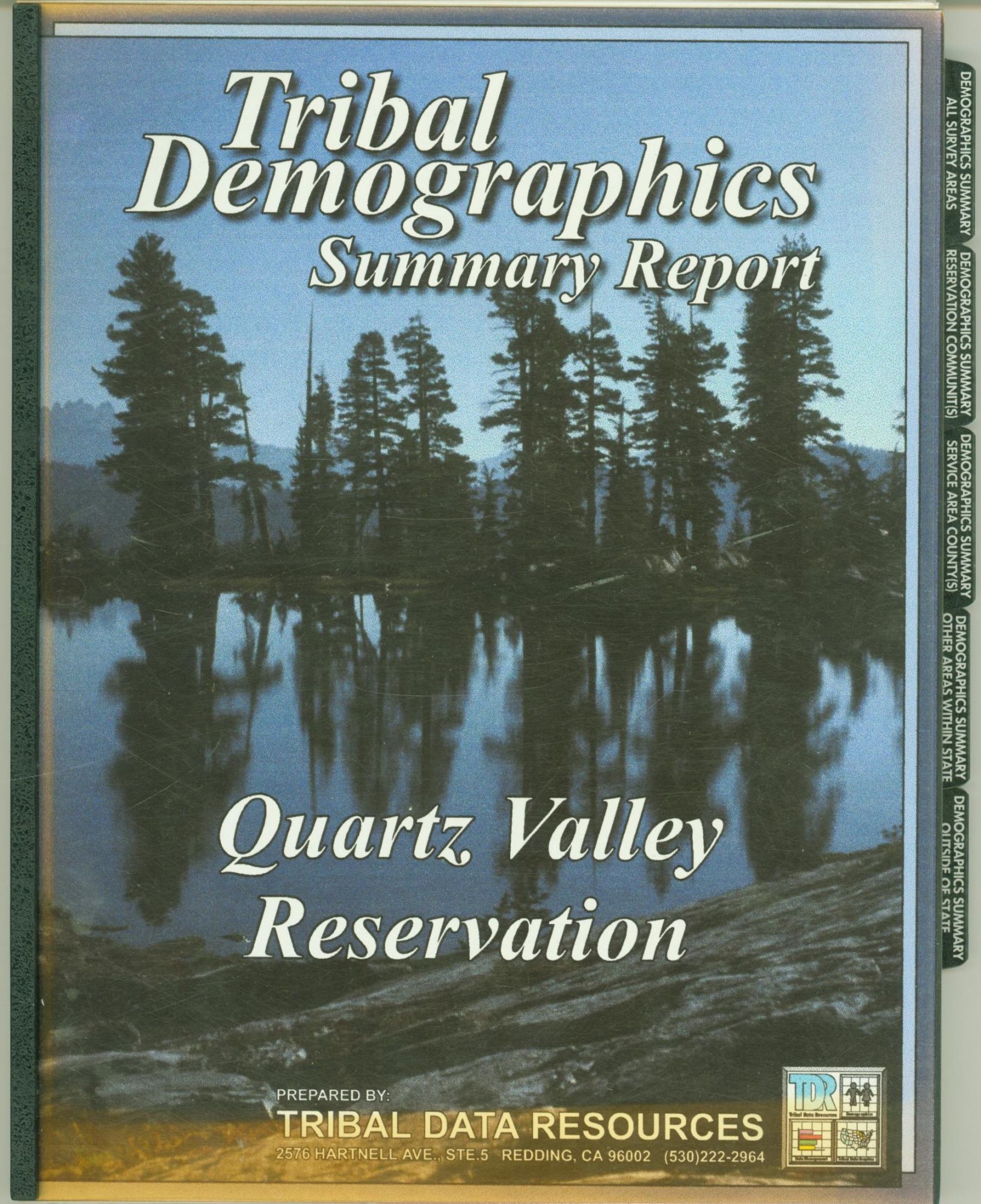 Quartz Valley Reservation Tribal Demographics Summary (cover title