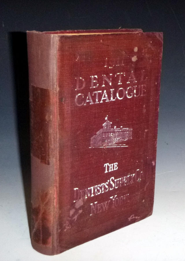 The Dentists' Supply Company of New York, Dental Catalogue 1911 Edition