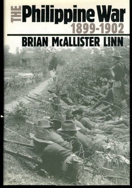 The Philippine War, 1899-1902 - Linn, Brian McAllister