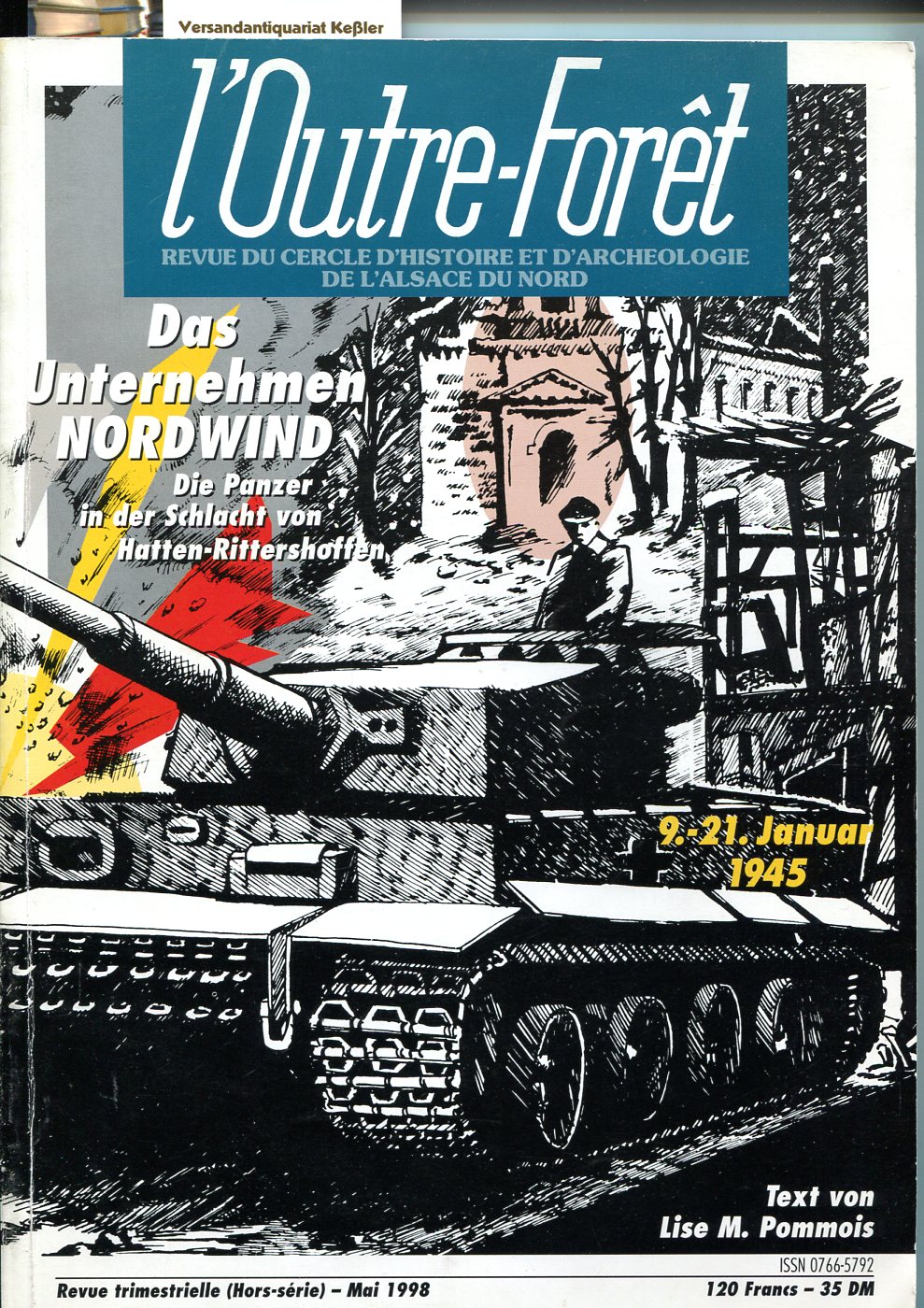 Das Unternehmen Nordwind : Die Schlacht von Hatten-Rittershoffen ...